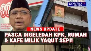 Situasi Rumah & Kafe Diduga Milik Eks Menag Yaqut Usai Digeledah KPK