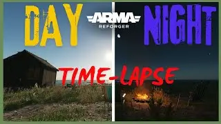 ARMA Reforger - TIME LAPSE form day to night FREE to use