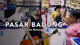 PASAR BADUNG oleh Jun Bintang 2019 - Video Clip