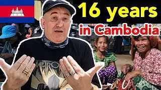 Expat in Cambodia for 16 years & why I'm never going back to my country