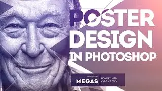 How To Create A Poster Design in Photoshop