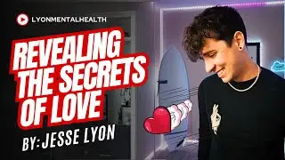 Revealing the Secrets of Love