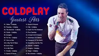 Coldplay Greatest Hits Full Album 2022 - Best Songs Of Coldplay 2022