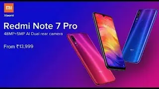 Redmi Note 7 Pro - Price, Specifications, Launch Date In India | India Mein Kab Launch Hoga
