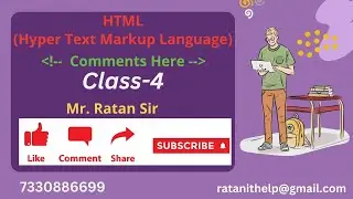 HTML || Class-4 || HTML Comments || By MR. Ratan Sir || Like Comment Subscribe || 7330886699