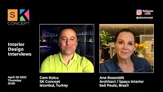 Interior Design Interviews / Cem Kolcu - Ana Rozenblit / Spaço Interior / Instagram Lıve