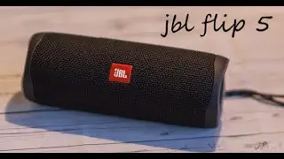 Подробный обзор колонки Jbl flip 5  |  *Круто*