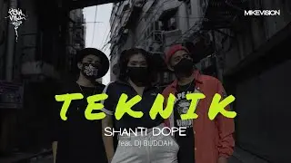 Teknik - Shanti Dope feat. DJ Buddah Concept Video (TMVB)