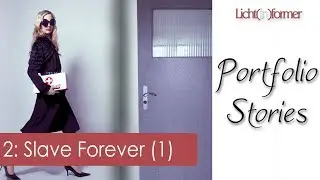 Portfolio Stories: Slave Forever [1] (Beauty)