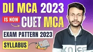 DU MCA Is Now CUET MCA | DU MCA 2023 | DU MCA Entrance Syllabus 2023 | Coding Giant