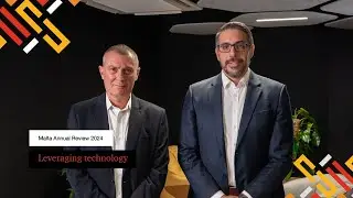 Annual Review 2024 | Leveraging technology | Michel Ganado and Andrew Schembri