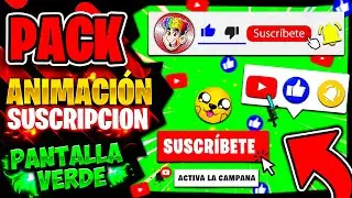 💚 PACK de ANIMACION de SUSCRIBETE y LIKE 🔥 ANDROID y PC 👈 PANTALLA VERDE de SUSCRIBETE [2025] 🤩
