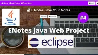 ENotes Project Part-4 Using Java |Advance java Project Using JSP, Servlet |Java Web Application