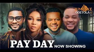 PAY DAY Latest Yoruba Movie 2025 | Jumoke Odetola | Ayo Olaiya | Jide Awobona | Demola Amoo