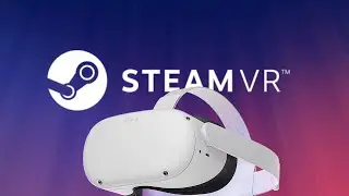 3 Ways To Connect Your Quest To Your PC for playing on SteamVR!