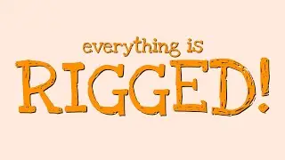 Everything Is Rigged | Lyric Video