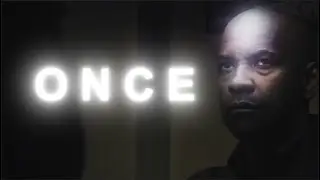 O N C E - The Equalizer edit
