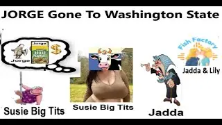 JORGE Gone To Washington State