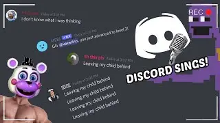 Discord Sings The FNAF 2 Song