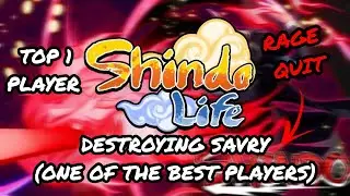 Shindo Life PVP #10 | DESTROYING SAVRY | Top 1 Shinobi