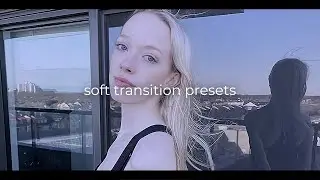soft transition presets #3 || alight motion