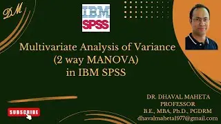 49. Two Way Multivariate Analysis of Variance (MANOVA) in IBM SPSS || Dr. Dhaval Maheta