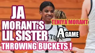 Ja Morant's sister is a Real Deal!