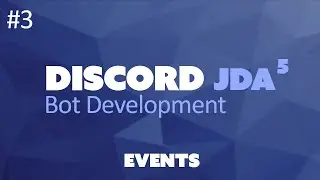 JDA 5: Discord Bot Tutorial - Events (#3)