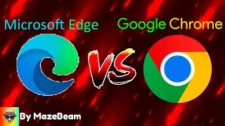 Google Chrome vs Microsoft Edge (MOBILE BROWSER COMPARISON)