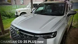Changan CS-35 Plus new / owner's opinion
