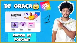 ADOBE PODCAST VESÃO BETA - TOTALMENTE DE GRAÇA