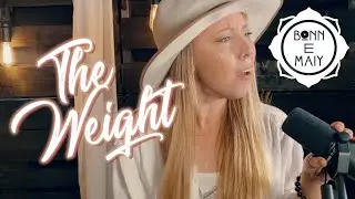 Bonn E Maiy | The Band tribute "The Weight"