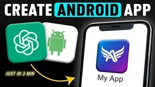 ChatGPT: Build Android App (No Code!) in Minutes | 2025 Guide