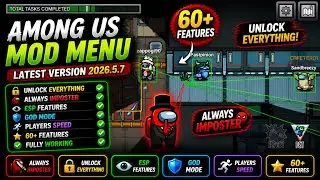 Among Us Mod Menu v2026.4.7 🚀 | No Password 🔓 No Key 🔑 | MediaFire | ESP, Auto Impostor & More!