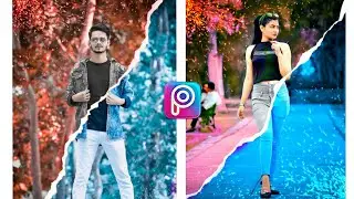PicsArt Dual Color Photo Editing | PicsArt New Concept Photo Editing | PicsArt Paper Rip Editing