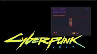 CyberPunk 2077 - How to get a free Annihilation Skill Shard?