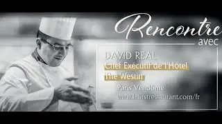 ROUGIE-RENCONTRE AVEC LE CHEF DAVID REAL