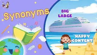 Synonyms for Kids (Learning Videos For Kids)