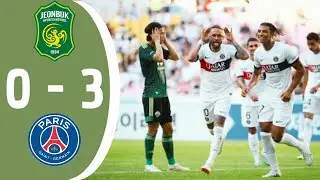 PSG vs Jeonbuk 3-0 | Neymar Is Back! | All Goals & Highlights Pre- Season 2023