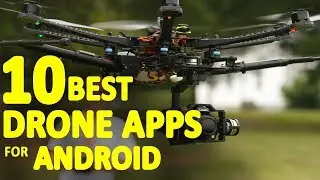 10 Best Drone Apps For Android | Vice Android