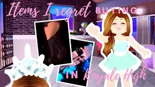 5 ITEMS I REGRET BUYING IN ROYALE HIGH 💎