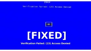 Ventoy Bootable USB Not working | Verification Failed: (15) Access Denied