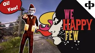 We Happy Few | E05 | Victory Memorial Camp
