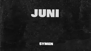 Symen - Juni (prod. by D9WN & Yeno)