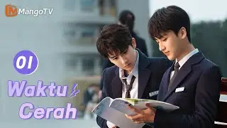 INDO SUB |《Waktu Cerah》EP01 Kehidupan Kampus Sekolah Menengah🏀 