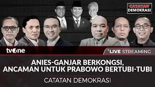 [LIVE] Anies-Ganjar Berkongsi, Ancaman Untuk Prabowo Bertubi-tubi | Catatan Demokrasi tvOne