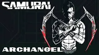 Archangel — Samurai (Instrumental intro + delayed vocals mix)