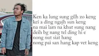 Legendary Onesmall - Kap Vet Keng Lyrics video ( Zomi HipHop New Song 2017 )