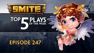 SMITE - Top 5 Plays - 247 (Season 8 Premiere)