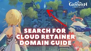 Cloud Retainer Abode, Search For Cloud Retainer Domain Guide Visit The Adeptus Abode Genshin Impact
